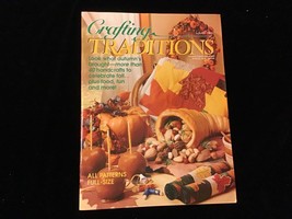Crafting Traditions Magazine Sept/October 1995 Handcrafts to celebrate Fall - £7.81 GBP