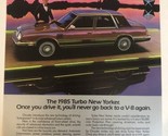 1985 Chrysler Turbo New Yorker Vintage Print Ad Advertisement pa11 - £5.44 GBP