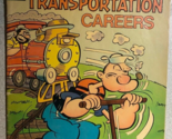 POPEYE E-4 Transportation Careers (1972) King Comics promotional VG+ - $13.85
