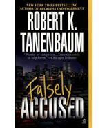 Falsely Accused by Robert Tanenbaum (1997, Mass Market) - $3.50