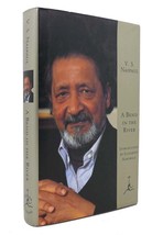 V. S. Naipaul A BEND IN THE RIVER  1st Modern Library Edition 1st Printing - £47.43 GBP