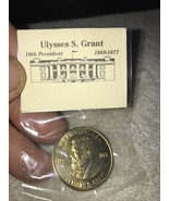 Ulysses S. Grant 18 th president 1869-1877 coin ,token ,collection Gold ... - £3.06 GBP