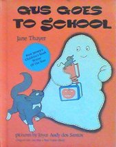 Gus Goes To School By Jane Thayer (1982 Hardcover) Weekly Reader Childre... - £6.29 GBP