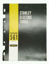 1960 Stanley Electric Tools Catalog #561 Revised Vintage - $16.32