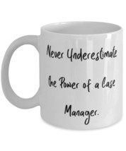 Nice Case manager Gifts, Never Underestimate the Power of a Case Manager, Case m - £11.85 GBP+