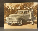 The &quot;Inside&quot; Story of the Nash &quot;600&quot; Sales Brochure 1946 - $67.49