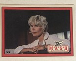 Mash 4077 Trading Card #27 Loretta Swit - $2.48