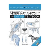 Introduction to Veterinary Anatomy and Physiology Textbook Aspinall, Victoria/ C - £40.44 GBP