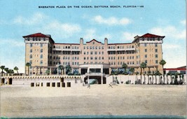 1948 Postcard Daytona Beach Florida Sheraton Plaza Hotel on the Water Nostalgia - £17.73 GBP