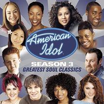 American Idol season 3: Greatest Soul Classics [Audio CD] Various Artists - £9.25 GBP