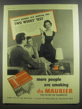 1953 Du Maurier Cigarettes Ad - more people are making the two weeks&#39; test - £14.74 GBP