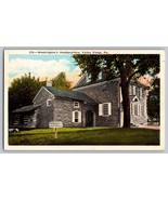 Postcard PA Pennsylvania Valley Forge Washington&#39;s Headquarters White Bo... - $4.95