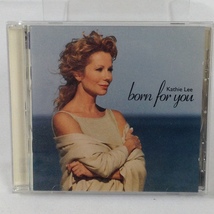 Kathie Lee - 2000 - Born For You - Pop - CD - Used - £3.14 GBP