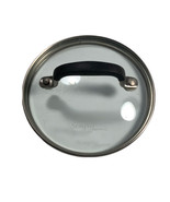 Simply Calphalon Round Glass Replacement Pan Lid 6&quot; OD 5 5/8&quot; ID - $10.40