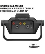 GARMIN BAIL MOUNT WITH QUICK RELEASE CRADLE FOR ECHOMAP ULTRA 12&quot; - £77.90 GBP