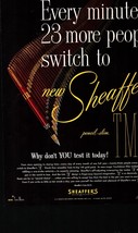 1952 Sheaffer&#39;s TM Ad  Every Minute 23 More People switch e3 - $25.05
