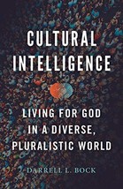 Cultural Intelligence: Living for God in a Diverse, Pluralistic World - £12.98 GBP