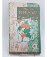 Vintage Walter T. Foster How to Draw 1940s Ilustrated Flowers  Animals - £82.51 GBP