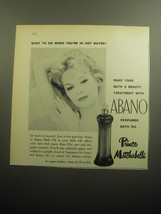 1958 Prince Matchabelli Abano Bath Oil Ad - What to do when you&#39;re in hot water! - £14.78 GBP