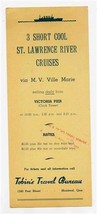 M V Ville Marie Brochure St Lawrence River Cruises Montreal Quebec Canad... - £13.98 GBP