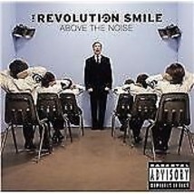 Revolution Smile : Above the Noise CD (2003) Pre-Owned - £12.34 GBP