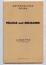 Pelleas and Melisande Metropolitan Opera Libretto Claude DeBussy  - £14.24 GBP