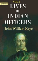 Lives of Indian Officers Volume 3rd [Hardcover] - £35.99 GBP