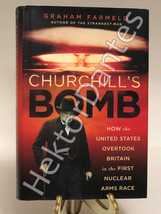 Churchill&#39;s Bomb: How the United States Overtook Br by Graham Farmelo (2013, HC) - £10.48 GBP