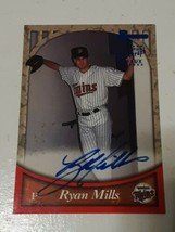 Ryan Mills Minnesota Twins 1999 Bowman Certified Autograph Card #BA28 - £3.88 GBP