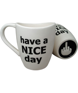 Have a Nice Day Coffee Mug, Funny Cup with Middle Finger on the Bottom 1... - £17.58 GBP