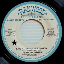 The Magic Organ - Sail Along Silvery Moon [7&quot; 45 rpm Promo] Ranwood Audition - £3.57 GBP