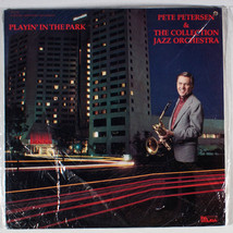 Pete Petersen - Playin&#39; in the Park (1985) [SEALED] Vinyl LP •  - $16.11