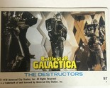BattleStar Galactica Trading Card 1978 Vintage #97 Destructors - £1.57 GBP