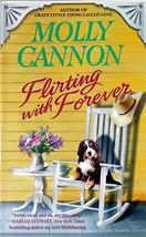 Flirting with Forever by Molly Cannon / 2014 Warner Paperback Romance - $3.41