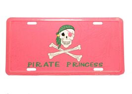Pirate Princess Pink Aluminum Auto License Plate Car Truck Tag Metal Sig... - $9.88