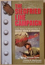 The Siegfried Line Campaing: U.S. Army in World War II: The European Theater of - £3.96 GBP