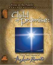 The Luke Reports Chapter 1: Child of Promise [Radio Theatre] 2 CD Set - $39.59