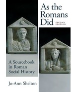 As the Romans Did: A Sourcebook in Roman Social History, 2nd Edition   - £30.49 GBP