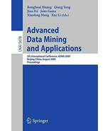 Advanced Data Mining and Applications 5th International Conference LNAI ... - £39.30 GBP