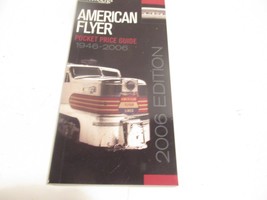 AMERICAN FLYER GREENBERG 1946 - 2006 PRICE GUIDE GOOD REFERENCE -M54 - £5.61 GBP