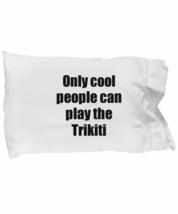 Trikiti Player Pillowcase Musician Funny Gift Idea Bed Body Pillow Cover Case Se - £17.43 GBP