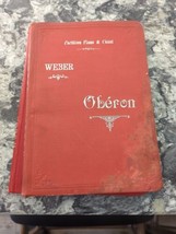 Antique Oberon C.M. Weber Chant &amp; Piano score HC - £9.33 GBP