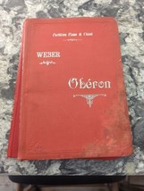 Antique Oberon C.M. Weber Chant &amp; Piano score HC - £9.19 GBP