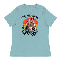 My Therapist Eats Hay Horse Women&#39;s Relaxed T-Shirt - £16.82 GBP+
