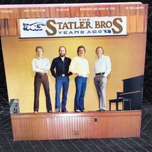 The Statler Brothers  Years Ago vinyl  Lp - £3.02 GBP