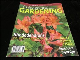Chicagoland Gardening Magazine May/June 2014 Rhododendrons,Direct Seeding Basics - £7.97 GBP