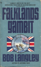 Falklands Gambit - Bob Langley -1982 Falklands War &amp; Spys &amp; American Tourist - £7.95 GBP