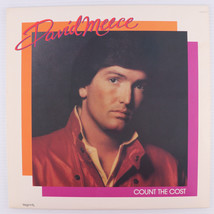 David Meece – Count The Cost - 1983 Christian Pop 12&quot; LP Vinyl Record MSB-6744 - $14.43