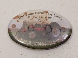 2008 Old Time Farm Fest Lions Fountain City Wisconsin Pinback Button - £1.48 GBP