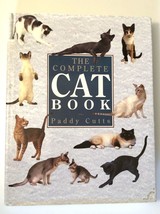 The Complete Book of The Cat Hard Cover Vintage 1992 Paddy Cutts - £9.48 GBP